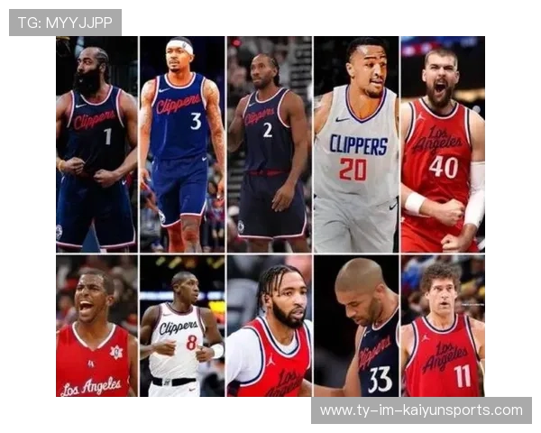 _快船全员奋战，追逐排名第一目标_，快船主要成员